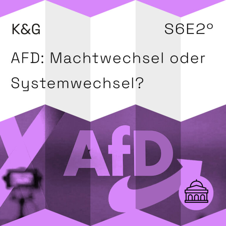 AFD: Machtwechsel oder Systemwechsel? – Folge 65